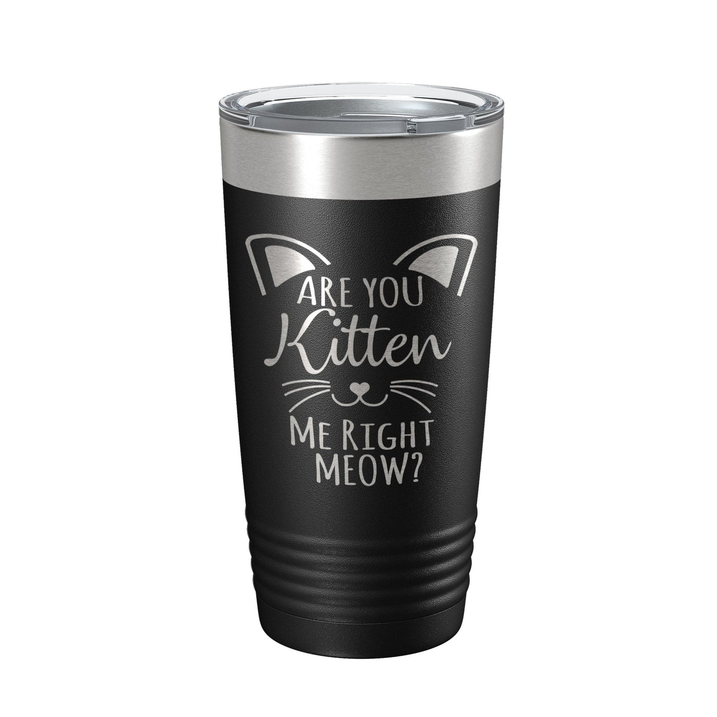 Are You Kitten Me Right Meow Tumbler Travel Mug Insulated Laser Engraved Coffee Cup Funny Cat Lover Gift 20 oz-5